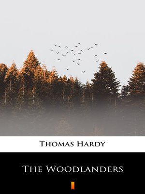 cover image of The Woodlanders